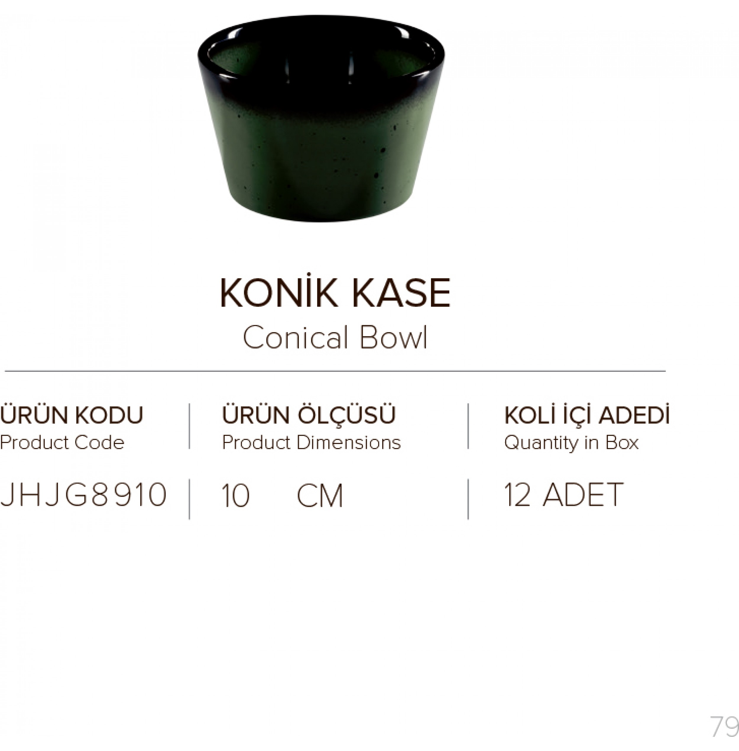 KONİK KASE